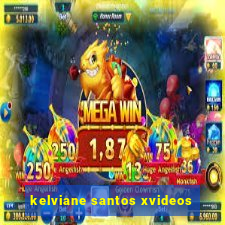 kelviane santos xvideos